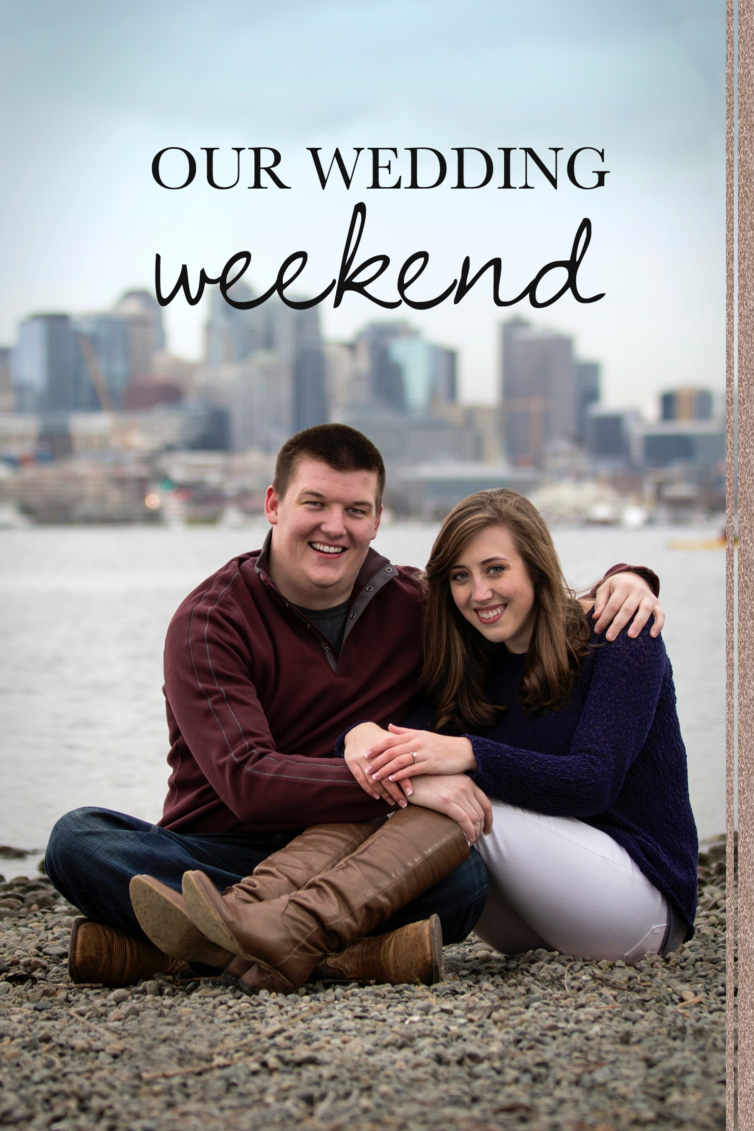 OurWeddingWeekend2